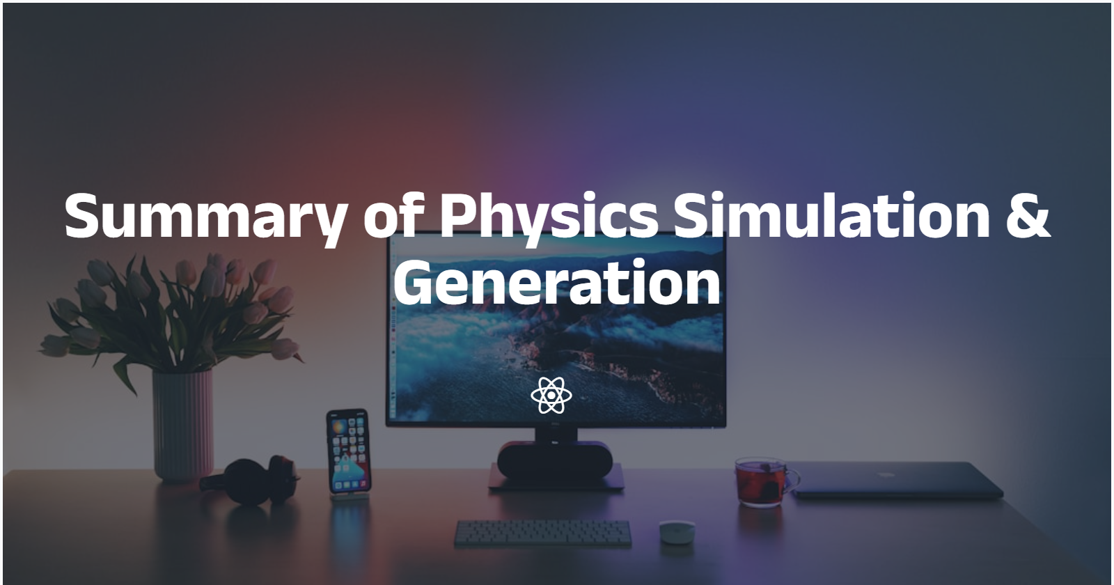 Featured image of post Physics_Summary